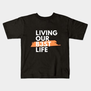 Living Our Best Throuple Life Kids T-Shirt